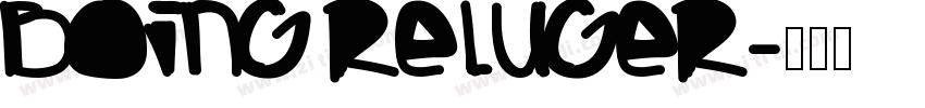 Boing Reluger字体转换